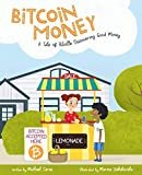 Bitcoin Money - A Tale of Bitville