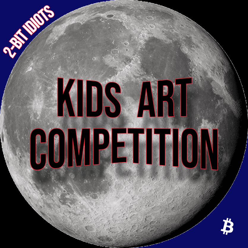 2-Bit Idiots, Kids Art Competition